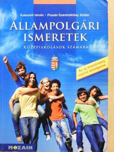 Kukorelli István - Állampolgári ismeretek [antikvár]