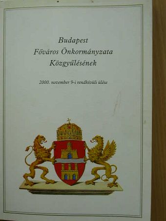 Budapest Főváros Önkormányzata Közgyűlésének ülése  [antikvár]