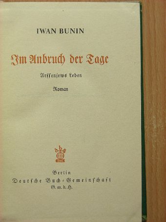 Iwan Bunin - Im Anbruch der Tage (gótbetűs) [antikvár]