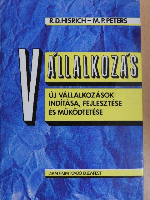 Michael P. Peters - Vállalkozás [antikvár]