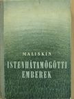 Alekszandr Maliskin - Istenhátamögötti emberek [antikvár]