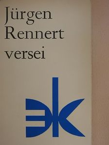 Jürgen Rennert - Jürgen Rennert versei [antikvár]