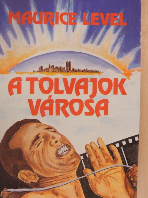 Maurice Level - A tolvajok városa [antikvár]