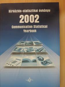Hírközlés-statisztikai évkönyv 2002. [antikvár]
