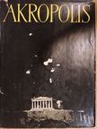 Kazimierz Michalowski - Akropolis [antikvár]
