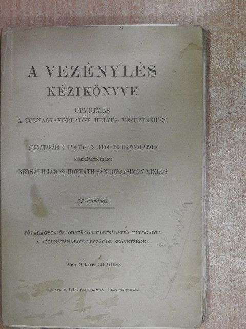 A vezénylés kézikönyve [antikvár]