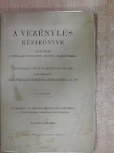 A vezénylés kézikönyve [antikvár]