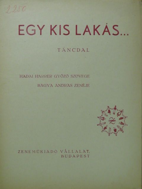 Bágya András - Egy kis lakás... [antikvár]