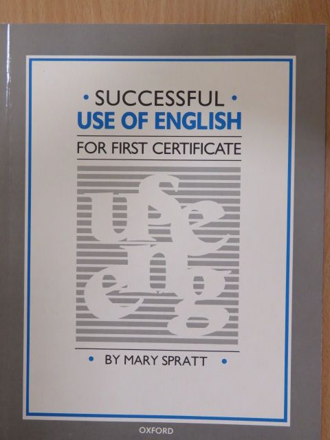 Mary Spratt - Successful use of English for First Certificate [antikvár]