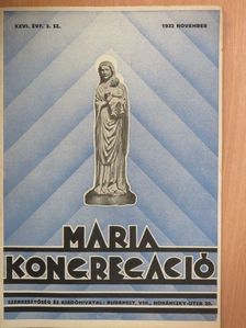 Nemes Czikérné Lovich Ilona - Mária Kongregáció 1932. november [antikvár]