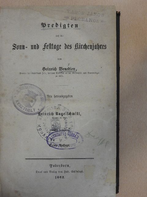 Heinrich Nagelschmitt - Predigten auf die Sonn- und Festtage des Kirchenjahres (gótbetűs) [antikvár]