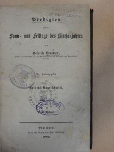 Heinrich Nagelschmitt - Predigten auf die Sonn- und Festtage des Kirchenjahres (gótbetűs) [antikvár]