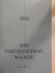 Christian Rudolf - Die Grünenthal Waage 1965/1-5.-1966/1-5. [antikvár]