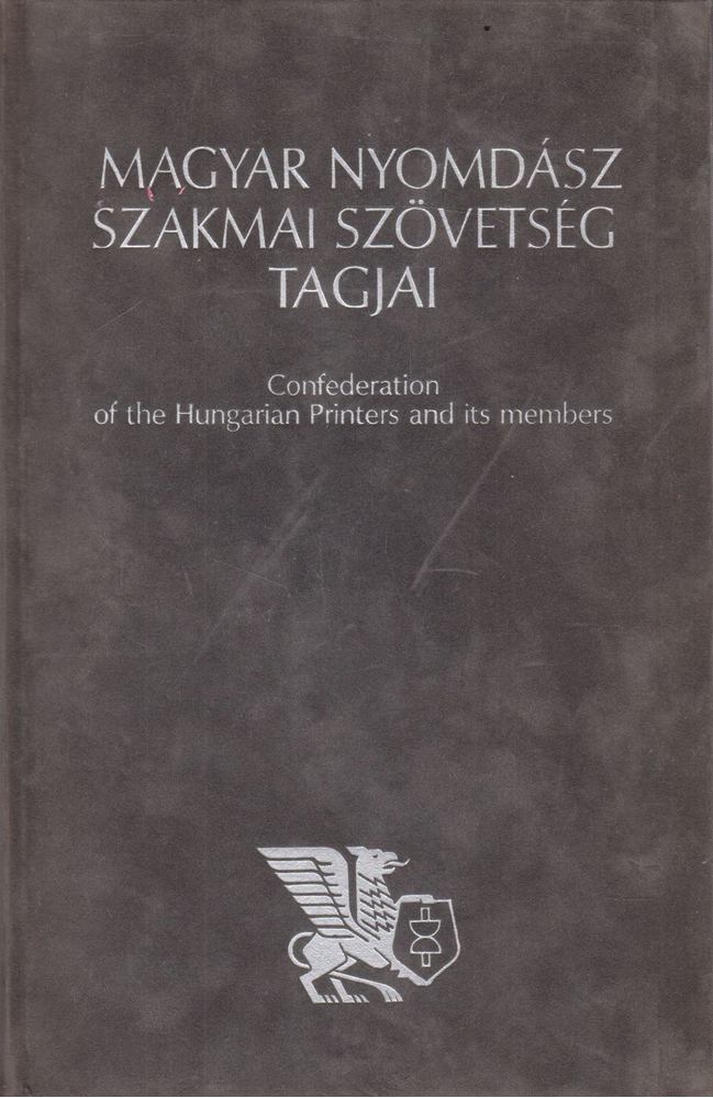 Bede Istvánné - Magyar nyomdász szakmai szövetség tagjai [antikvár]