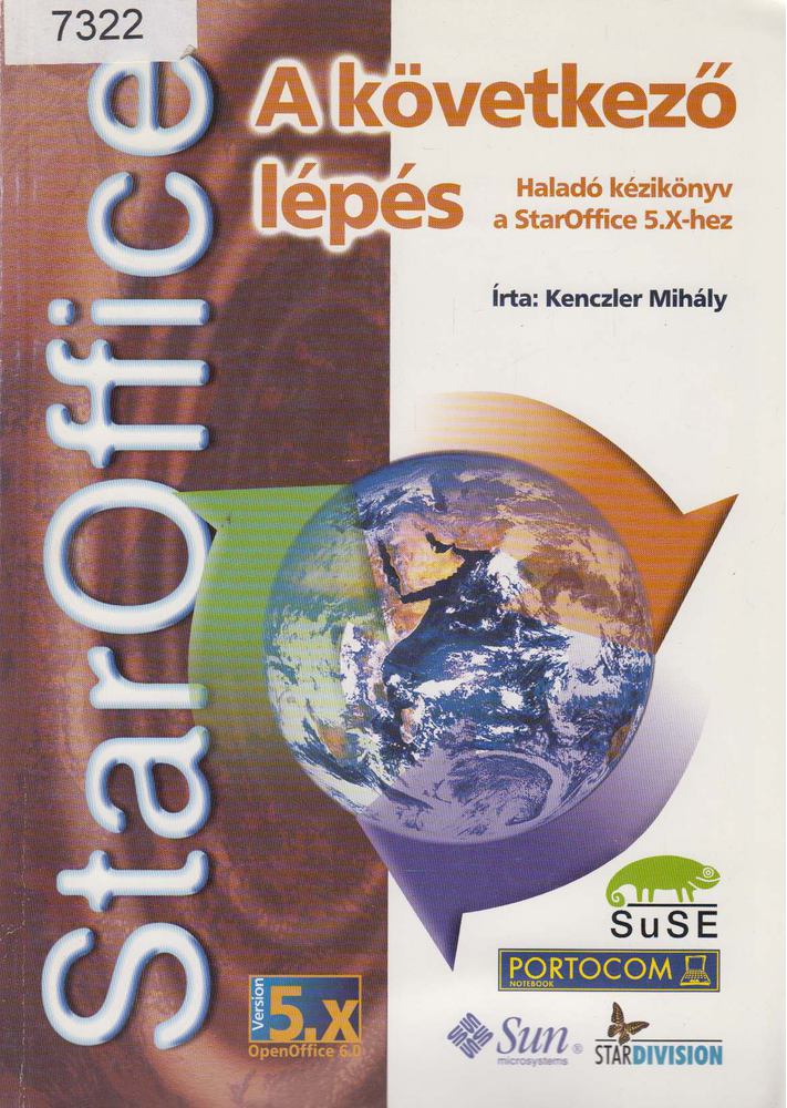Kenczler Mihály - StarOffice 5.X - A következő lépés [antikvár]