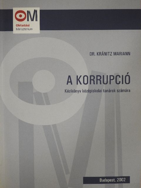 Dr. Kránitz Mariann - A korrupció [antikvár]