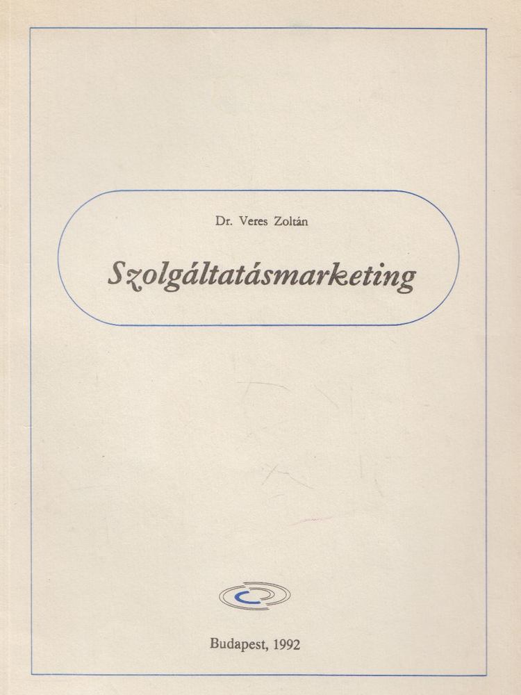 Veres Zoltán - Szolgáltatásmarketing [antikvár]