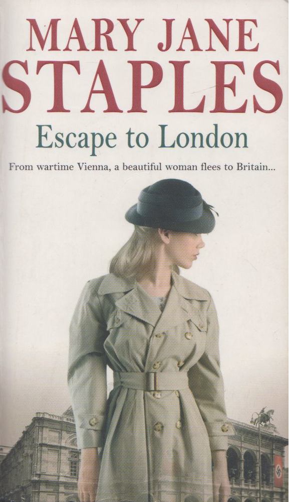 Mary Jane Staples - Escape To London [antikvár]
