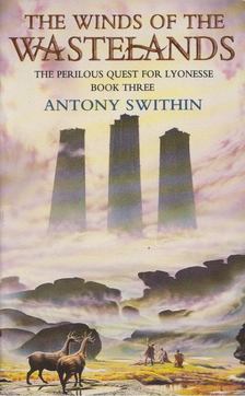 Antony Swithin - The Winds Of The Wastelands [antikvár]