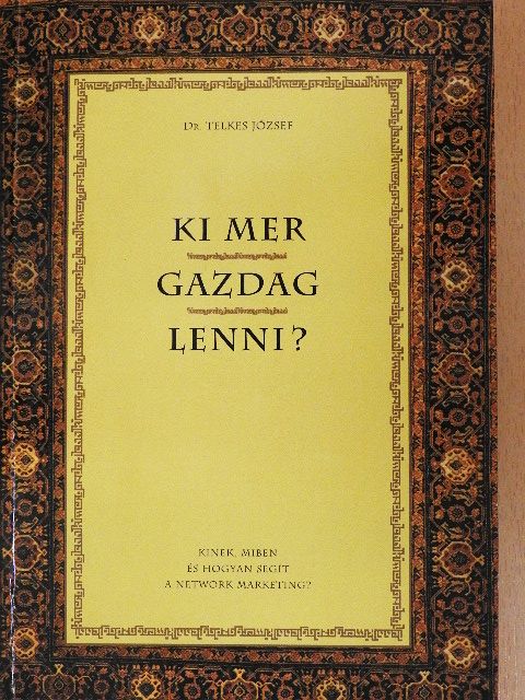 Dr. Telkes József - Ki mer gazdag lenni? [antikvár]