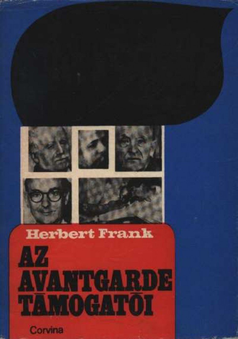 HERBERT, FRANK - Az avantgarde támogatói [antikvár]