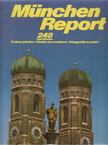 Wolf, Richard, Hetz, Robert - München Report [antikvár]