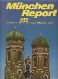 Wolf, Richard, Hetz, Robert - München Report [antikvár]