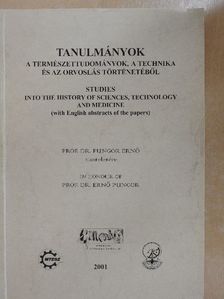 Estók Éva - Tanulmányok a természettudományok, a technika és az orvoslás történetéből  [antikvár]