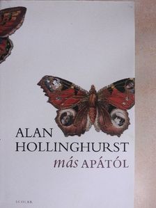 Alan Hollinghurst - Más apától [antikvár]