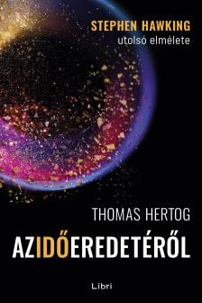 Thomas Hertog - Az idő eredetéről [eKönyv: epub, mobi]