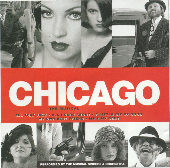 CHICAGO - THE MUSICAL CD