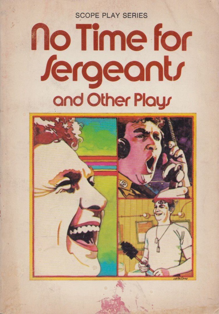 Bruce King, Douglas Taylor, Jill Infiorati, Ira Levin - No Time for Sergeants and Other Plays [antikvár]