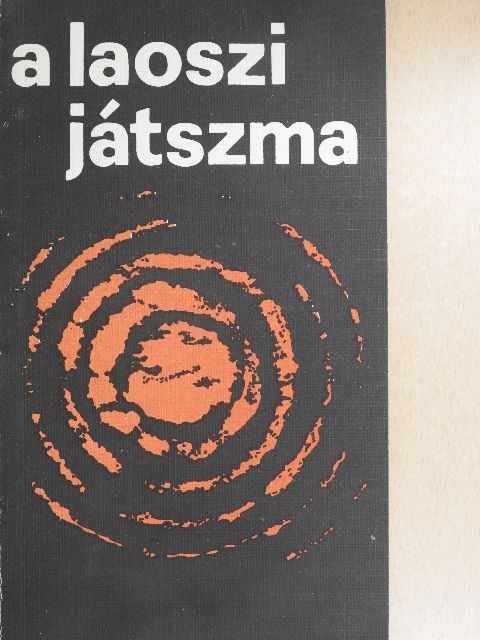 Wilfred Burchett - A laoszi játszma [antikvár]