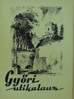 Czigány Jenő - Győri útikalauz [antikvár]