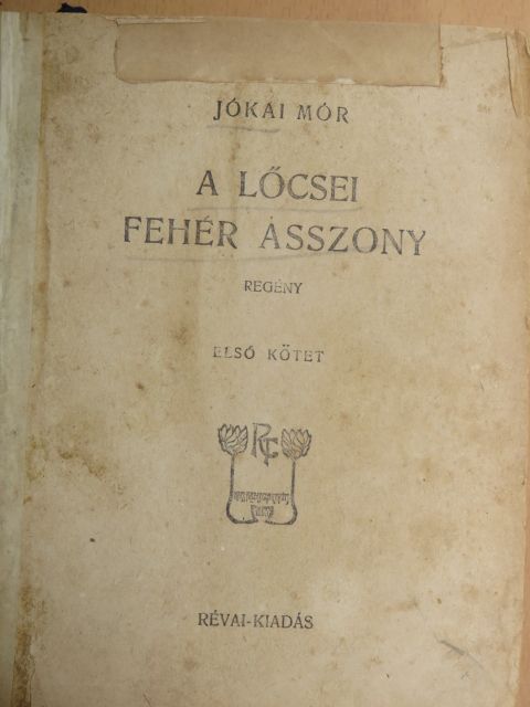 Jókai Mór - A lőcsei fehér asszony I-V. [antikvár]