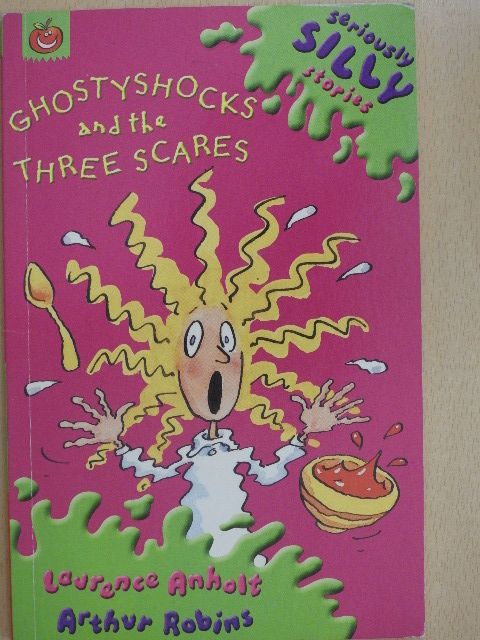 Laurence Anholt - Ghostyshocks and the Three Scares [antikvár]