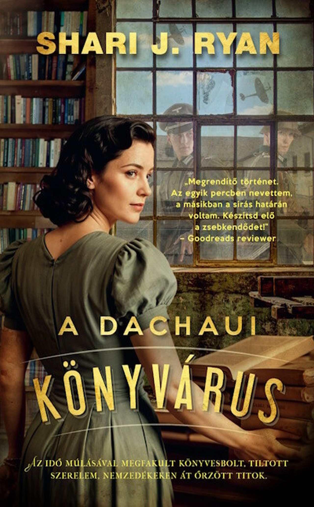 Shari J. Ryan - A dachaui könyvárus