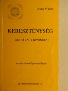 Alois Müller - Kereszténység [antikvár]