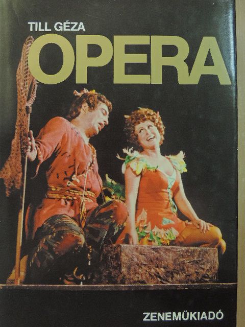 Till Géza - Opera [antikvár]