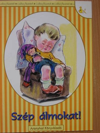 Rangáné Lovas Ágnes - Szép álmokat! [antikvár]