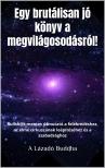 Buddha Lázadó - Egy brutálisan jó könyv a megvilágosodásról [eKönyv: epub, mobi]