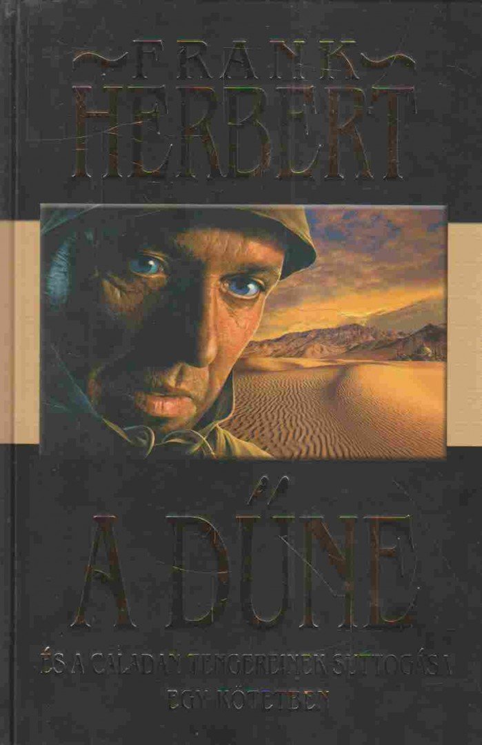 HERBERT, FRANK - A Dűne és a Caladan tengereinek suttogása egy kötetben [antikvár]