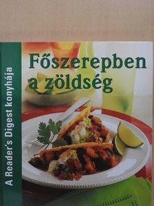 Főszerepben a zöldség [antikvár]