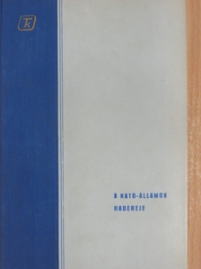 Serfőző László - A NATO-államok hadereje [antikvár]