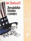 Art Buchwald - Zemululuban minden csendes [antikvár]