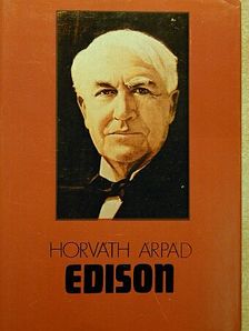 Horváth Árpád - Edison [antikvár]