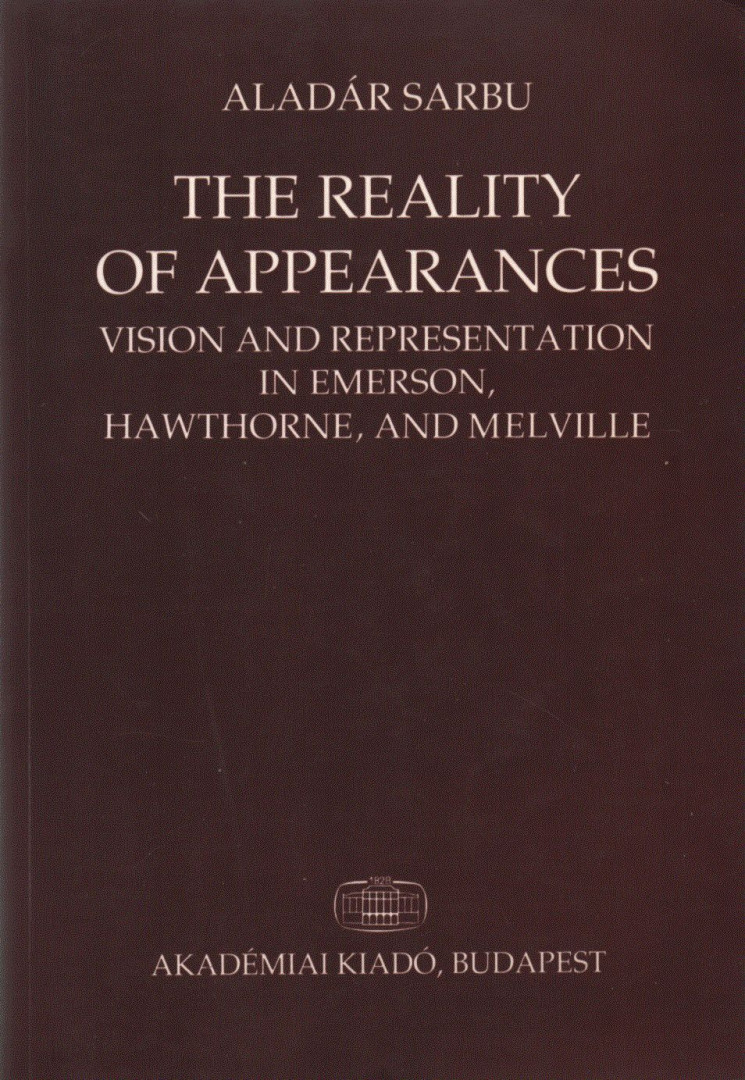 Sarbu Aladár - The Reality of Appearances (dedikált) [antikvár]