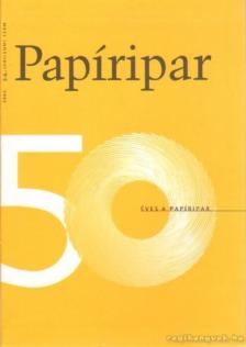 Polyánszky Éva (fel. szerk.) - Papíripar 2006. 5-6. jubileumi szám [antikvár]