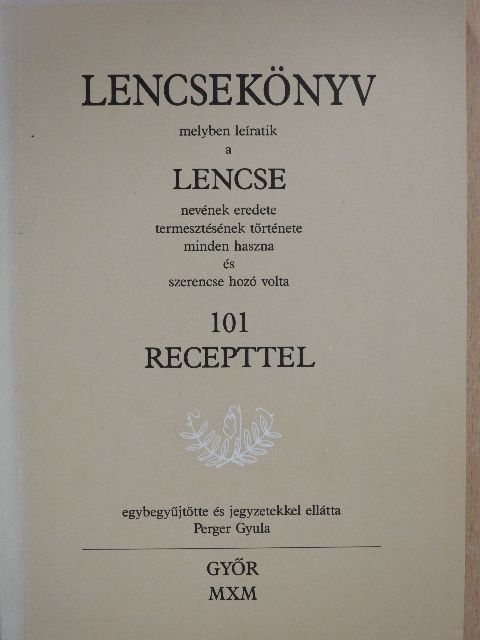 Perger Gyula - Lencsekönyv [antikvár]