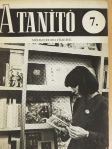Balkovitzné Cynolter Magda - A Tanító 7. [antikvár]